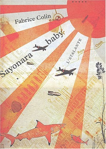 SAYONARA BABY, de COLIN FABRICE | portada del libro