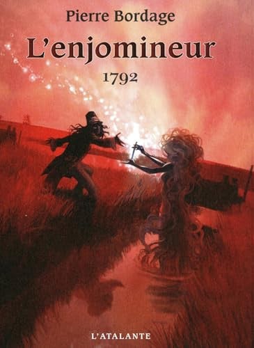 L ENJOMINEUR 1792 L ENJOMINEUR T1, de BORDAGE PIERRE | portada del libro