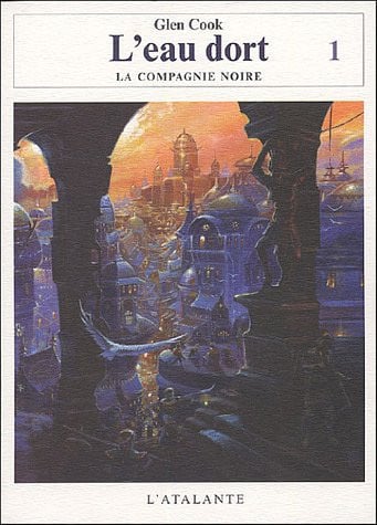 L EAU DORT TOME 1 LA COMPAGNIE NOIRE 09, de COOK GLEN | portada del libro