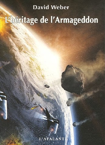 L HERITAGE DE L ARMAGEDDON TRIPTYQUE DE DAHAK T2, de WEBER DAVID | portada del libro