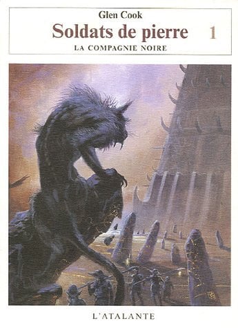 SOLDATS DE PIERRE TOME 1 LA COMPAGNIE NOIRE 10, de COOK GLEN | portada del libro