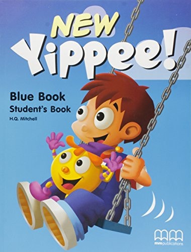 NEW YIPPEE BLUE STUDENT'S BOOK, de H.Q. Mitchell | portada del libro