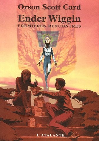 ENDER WIGGIN PREMIERES RENCONTRES, de CARD ORSON SCOT | portada del libro