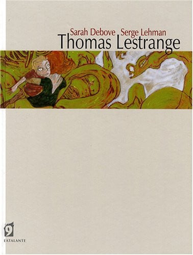 THOMAS LESTRANGE, de DEBOVE SARAH#LE | portada del libro