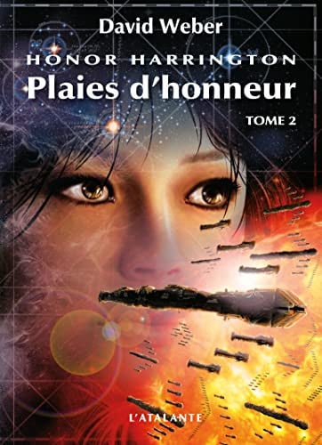 PLAIES D HONNEUR T2 HONOR HARRINGTON T10, de WEBER DAVID | portada del libro
