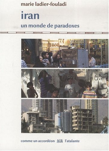 IRAN UN MONDE DE PARADOXES, de LADIER FOULADI | portada del libro