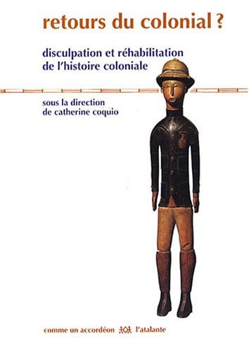RETOURS DU COLONIAL, de COQUIO CATHERIN | portada del libro