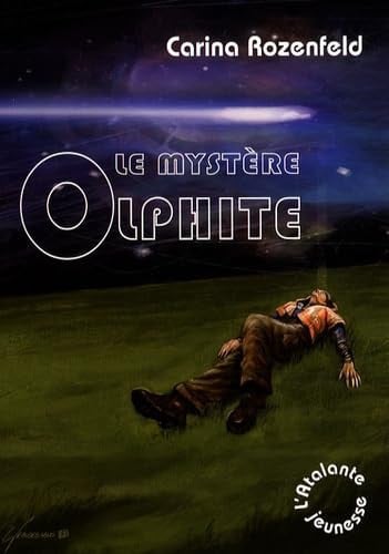 LE MYSTERE OLPHITE, de ROZENFELD CARIN | portada del libro