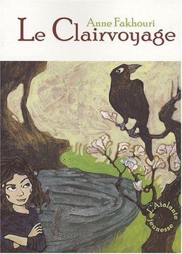 LE CLAIRVOYAGE, de FAKHOURI ANNE | portada del libro