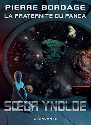 SOEUR YNOLDE LA FRATERNITE DU PANCA T2, de BORDAGE PIERRE | portada del libro