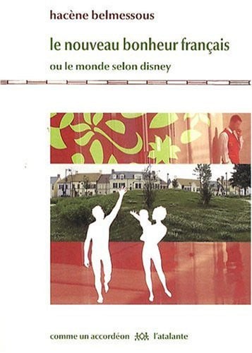 LE NOUVEAU BONHEUR FRANCAIS, de BELMESSOUS H | portada del libro