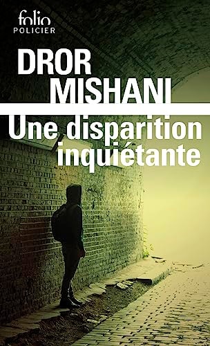 DISPARITION INQUIETANTE, de Dror Mishani | portada del libro