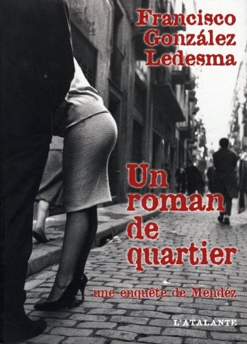 UN ROMAN DE QUARTIER, de GONZALEZ LEDESM | portada del libro