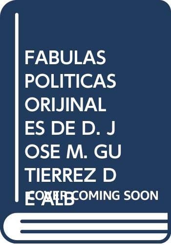 FABULAS POLITICAS, de José María Gutiérrez de Alba | portada del libro