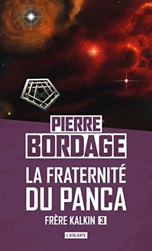 FRERE KALKIN LA FRATERNITE DU PANCA T3, de BORDAGE PIERRE | portada del libro