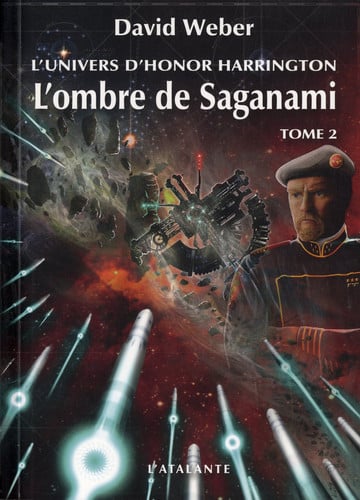 L OMBRE DE SAGANAMI T2 L UNIVERS D HONOR HARRINGTON T1, de WEBER DAVID | portada del libro