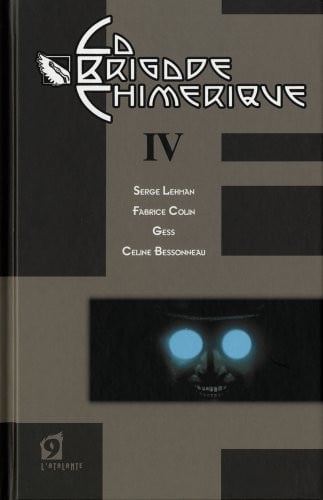 LA BRIGADE CHIMERIQUE 4, de GESS#LEHMAN SER | portada del libro
