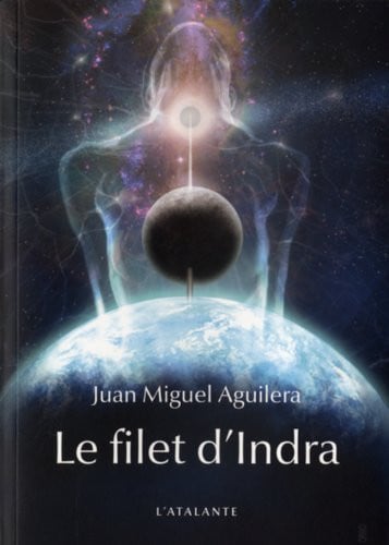 LE FILET D INDRA, de AGUILERA JUAN M | portada del libro