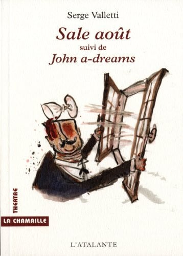 SALE AOUT SUIVI DE JOHN A DREAMS, de VALLETTI SERGE | portada del libro