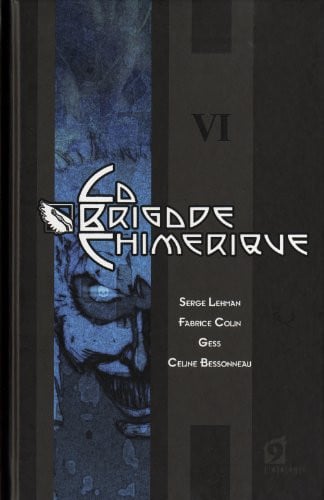 LA BRIGADE CHIMERIQUE 6, de GESS#LEHMAN SER | portada del libro
