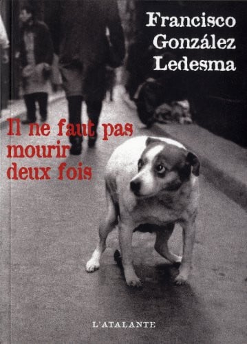 IL NE FAUT PAS MOURIR DEUX FOIS, de GONZALEZ LEDESM | portada del libro