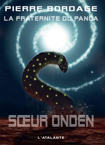 SOEUR ONDEN LA FRATERNITE DU PANCA T4, de BORDAGE PIERRE | portada del libro