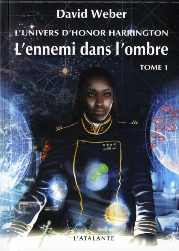 L ENNEMI DANS L OMBRE T1 HONOR HARRINGTON T1, de WEBER DAVID | portada del libro