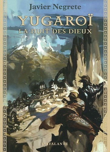 YUGAROI CHRONIQUE DE TRAMOREE T3, de NEGRETE JAVIER | portada del libro