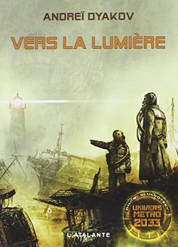VERS LA LUMIERE, de DYAKOV ANDREI | portada del libro