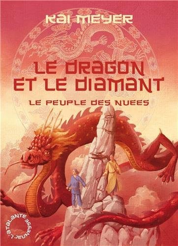 LE DRAGON ET LE DIAMANT, de MEYER KAI | portada del libro