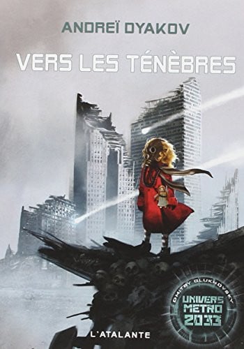 VERS LES TENEBRES, de DYAKOV ANDREI | portada del libro