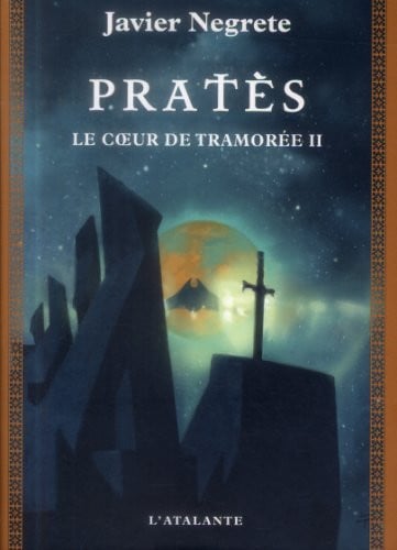 PRATES CHRONIQUE DE TRAMOTEE T5, de NEGRETE JAVIER | portada del libro