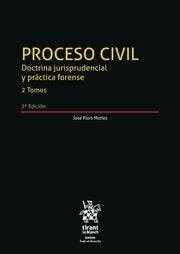 PROCESO CIVIL DOCTRINA JURISPRUDENCIA 2 VOLS. 2ªED.2022, de FLORS MATIES | portada del libro