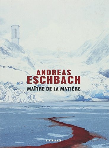 MAITRE DE LA MATIERE, de ESCHBACH ANDREA | portada del libro
