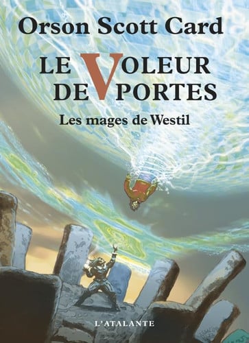 LE VOLEUR DE PORTES MAGES DE WESTIL T2, de CARD ORSON SCOT | portada del libro