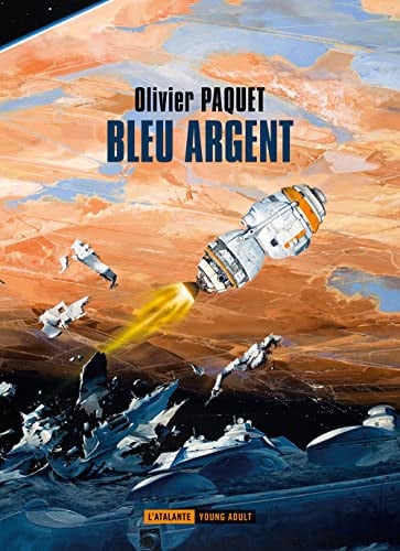 BLEU ARGENT, de PAQUET OLIVIER | portada del libro