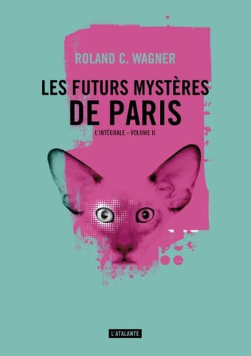 LES FUTURS MYSTERES DE PARIS TOME 2, de WAGNER ROLAND C | portada del libro