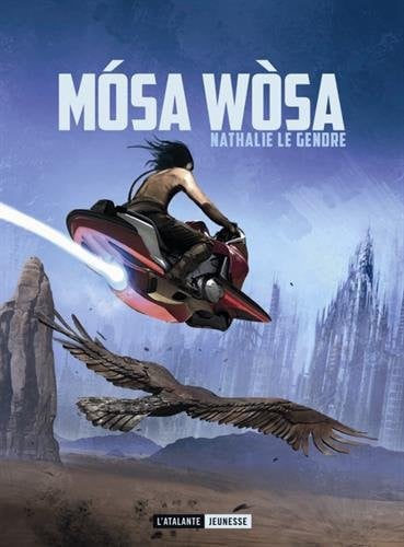 MOSA WOSA, de LE GENDRE NATHA | portada del libro