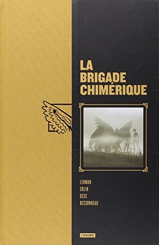 BRIGADE CHIMERIQUE L INTEGRALE, de GESS#LEHMAN SER | portada del libro
