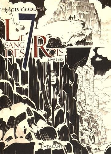 LE SANG DES 7 ROIS LIVRE VI, de GODDYN REGIS | portada del libro
