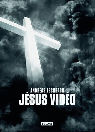 JESUS VIDEO, de ESCHBACH ANDREA | portada del libro