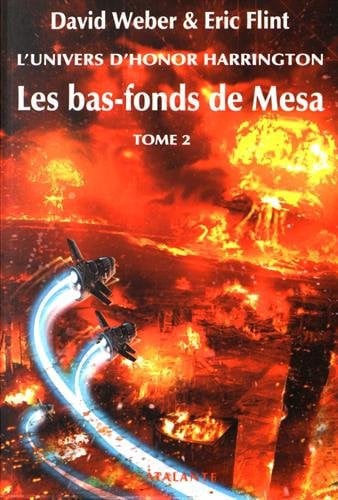 LES BASFONDS DE MESA T2 L UNIVERS D HONOR HARRINGTON T2, de WEBER DAVID#FLI | portada del libro