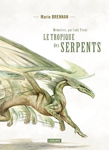 LE TROPIQUE DES SERPENTS, de BRENNAN MARIE | portada del libro