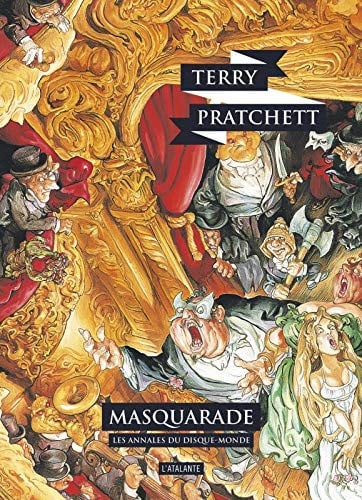 MASQUARADE LES ANNALES DU DISQUE MONDE T18 NED, de PRATCHETT TERRY | portada del libro