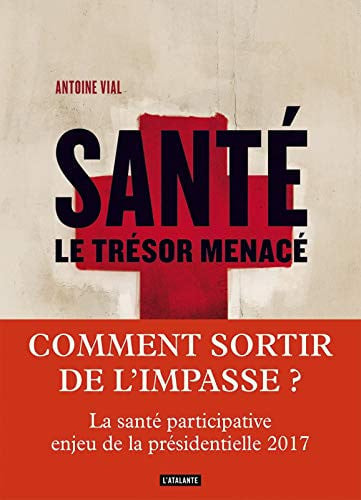 SANTE LE TRESOR MENACE, de VIAL ANTOINE | portada del libro