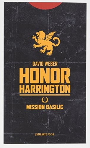 MISSION BASILIC HONOR HARRINGTON T1, de WEBER DAVID | portada del libro