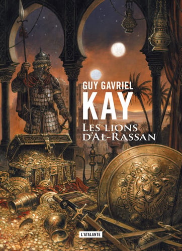 LES LIONS D ALRASSAN, de KAY GUY GAVRIEL | portada del libro