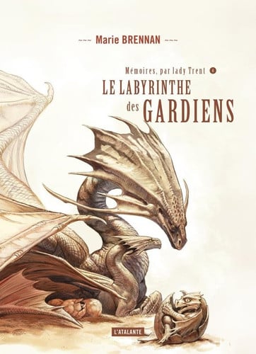 LE LABYRINTHE DES GARDIENS T4, de BRENNAN MARIE | portada del libro