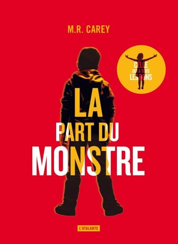 LA PART DU MONSTRE, de CAREY MIKE R | portada del libro