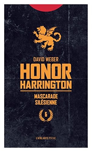 MASCARADE SILESIENNE HONOR HARRINGTON T6, de WEBER DAVID | portada del libro